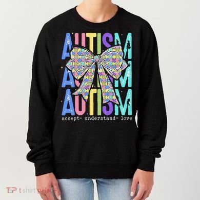 Cute Bow Autism Accept Understand Love Autism Awareness Women's Sweatshirt