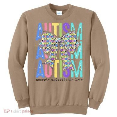 Cute Bow Autism Accept Understand Love Autism Awareness Sweatshirt