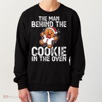 Christmas Baby Announcement Man Behind The Cookie Bump Dad Women's Sweatshirt thumb 0