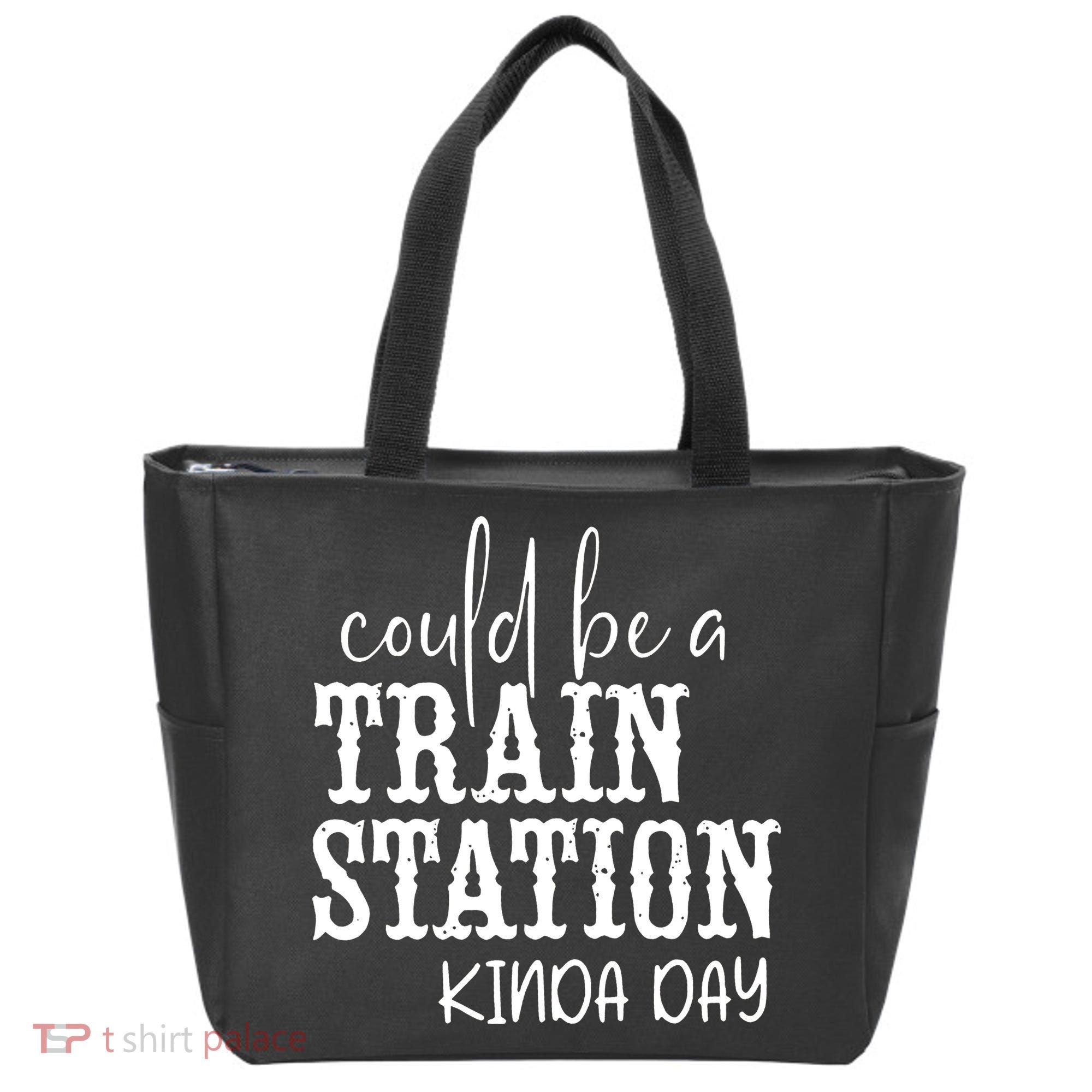 Could Be A Train Station Kinda Day Tote Bag