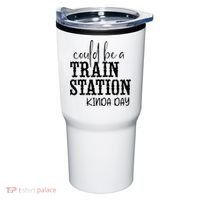 Could Be A Train Station Kinda Day Tumbler thumb 0
