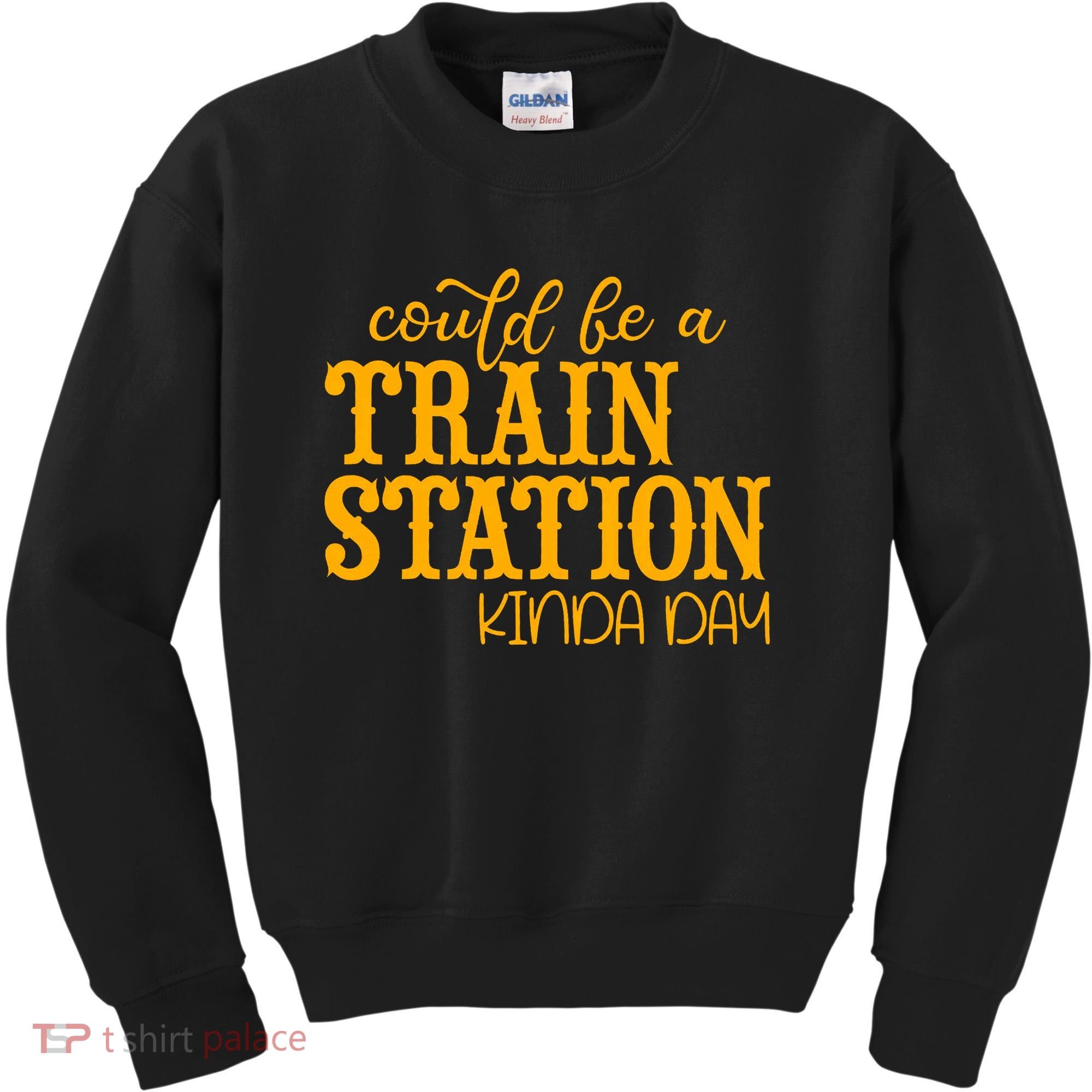 Could Be A Train Station Kinda Day Gift Kids Sweatshirt