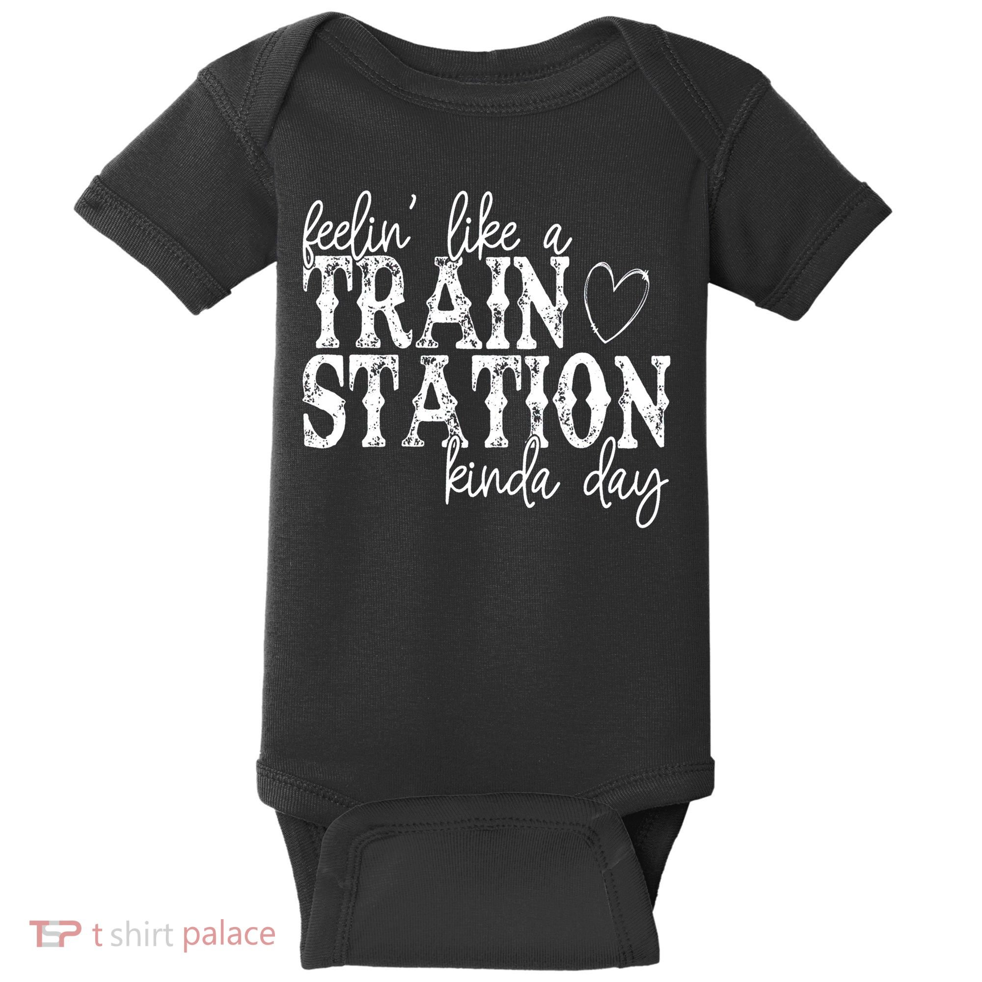 Could Be A Train Station Kinda Day Baby Bodysuit