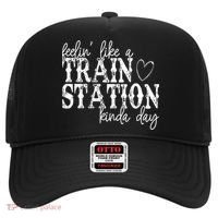 Could Be A Train Station Kinda Day Hat thumb 0