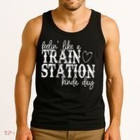 Could Be A Train Station Kinda Day Tank Top thumb 3
