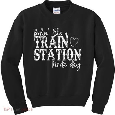 Could Be A Train Station Kinda Day Kids Sweatshirt