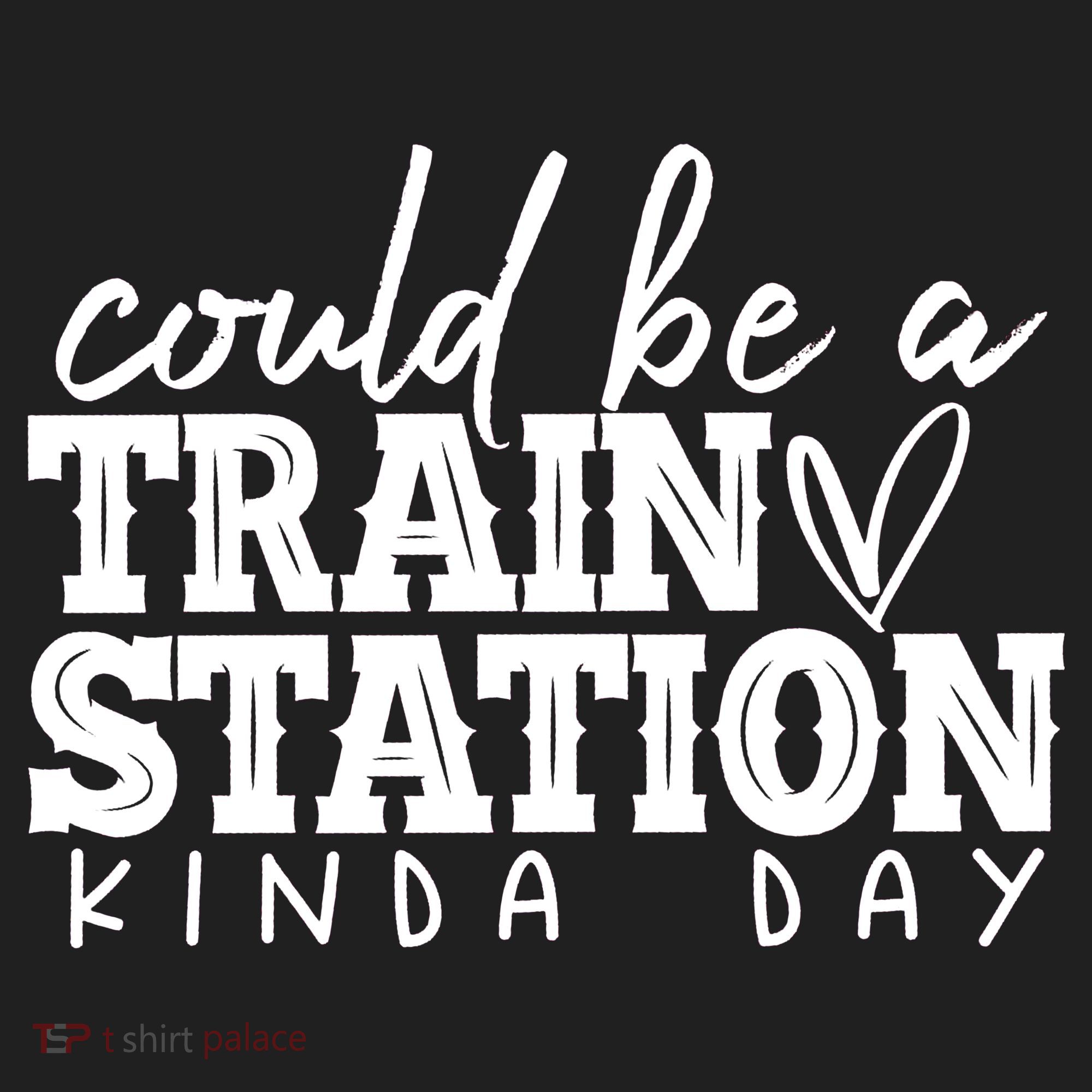 Could Be A Train Station Kinda Day Tumbler