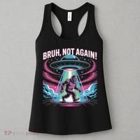 Cartoon Bigfoot  Alien UFO Funny Bruh Not Again Retro 80s Women's Tank Top thumb 3