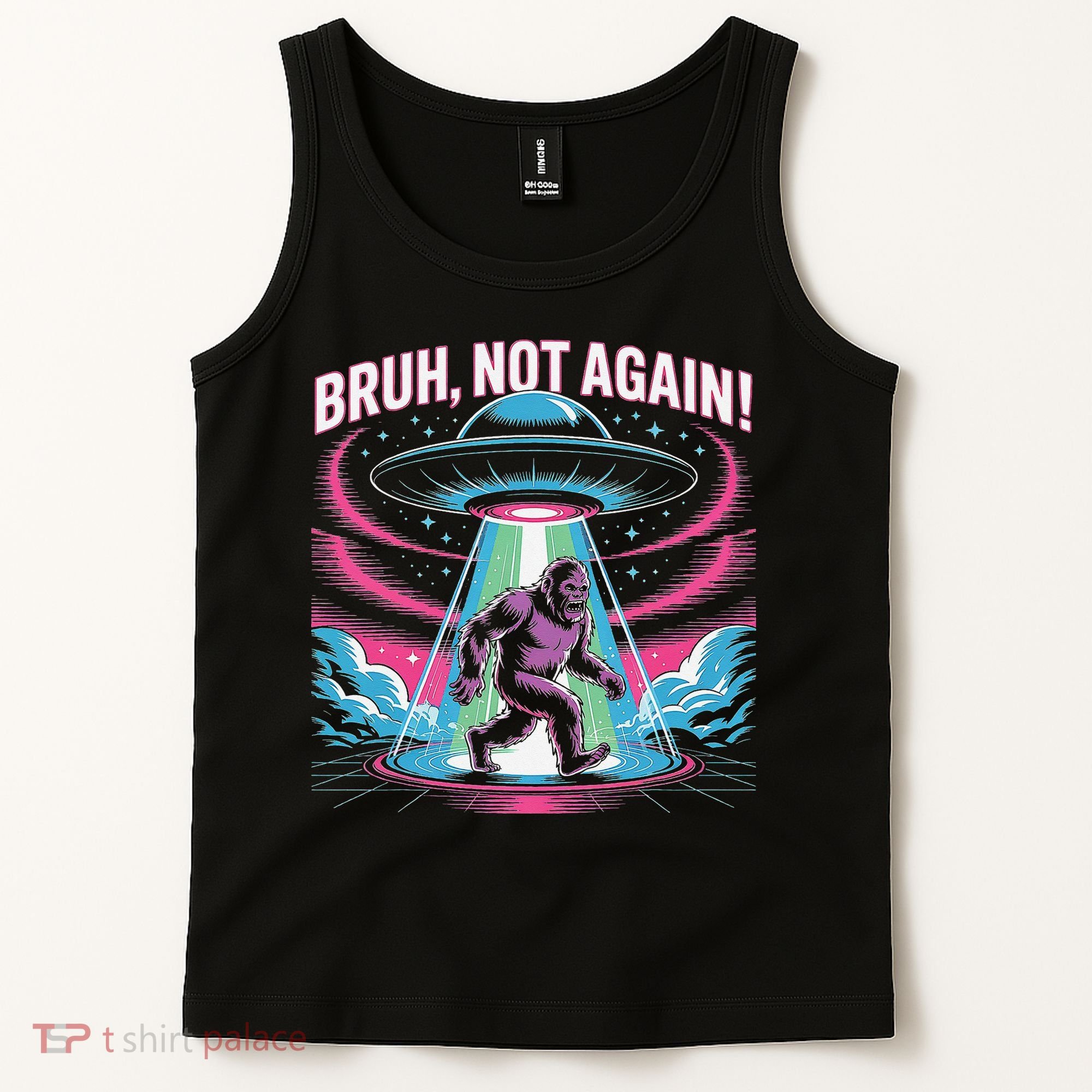 Cartoon Bigfoot  Alien UFO Funny Bruh Not Again Retro 80s Tank Top