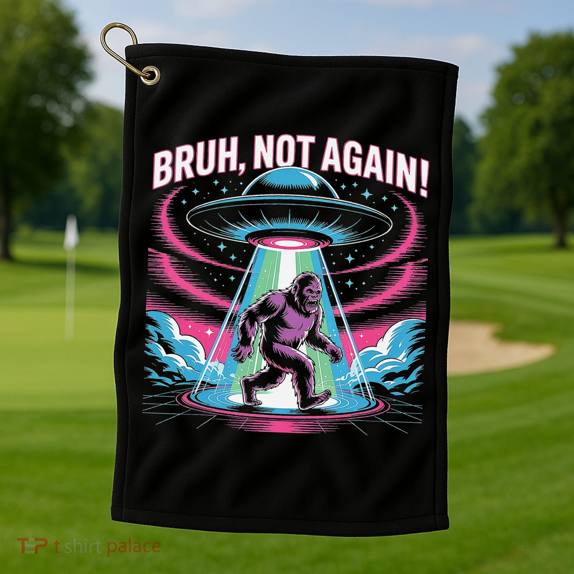 Cartoon Bigfoot  Alien UFO Funny Bruh Not Again Retro 80s Golf Towel