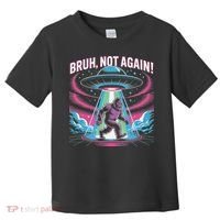 Cartoon Bigfoot  Alien UFO Funny Bruh Not Again Retro 80s Toddler T-Shirt thumb 0