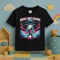 Cartoon Bigfoot  Alien UFO Funny Bruh Not Again Retro 80s Toddler T-Shirt thumb 3
