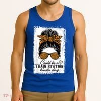 Could Be A Train Station Kinda Day Messy Bun Funny Tank Top thumb 3
