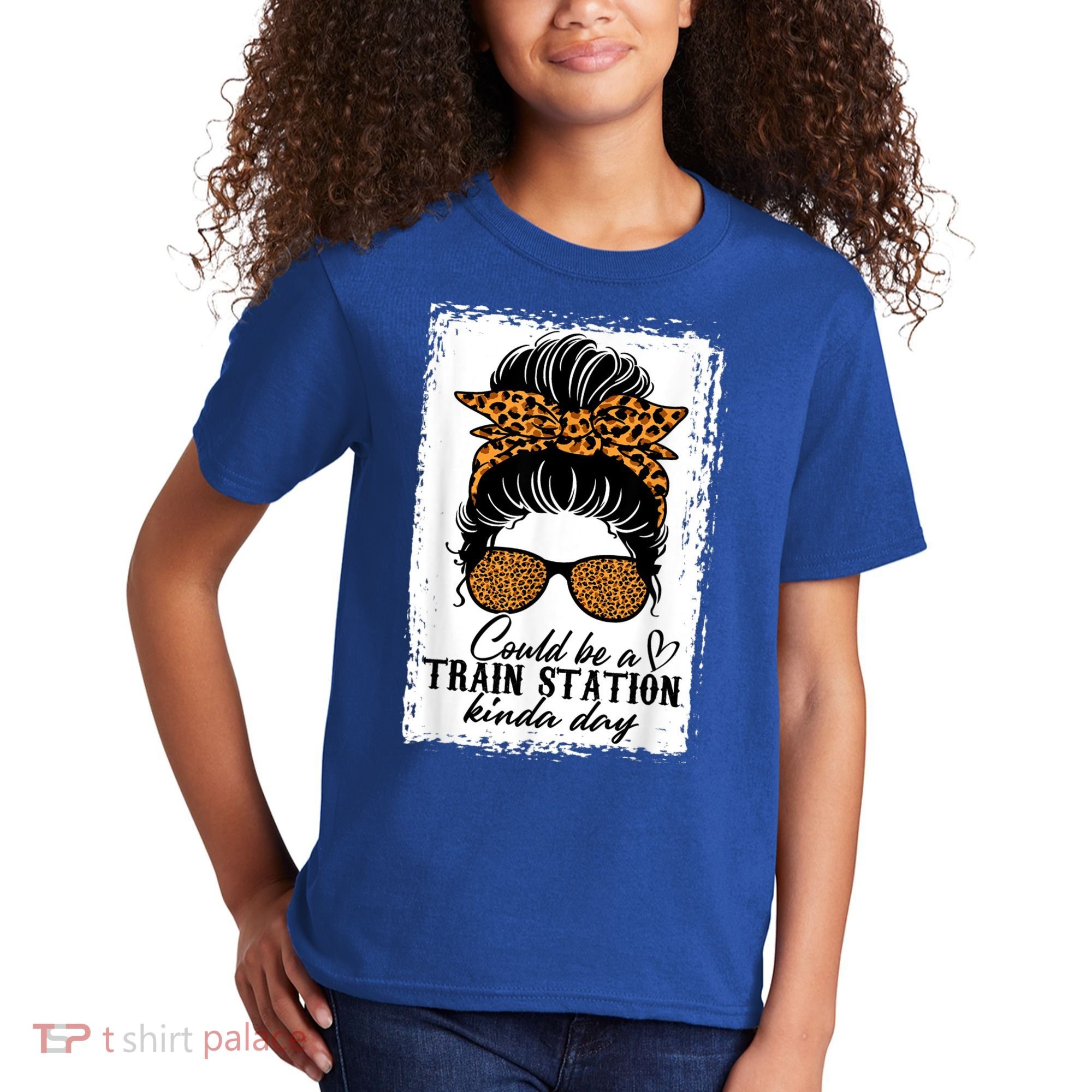 Could Be A Train Station Kinda Day Messy Bun Funny Kids T-Shirt