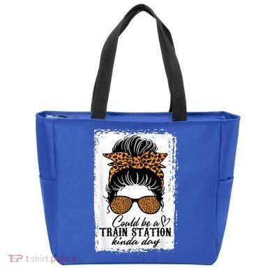 Could Be A Train Station Kinda Day Messy Bun Funny Tote Bag