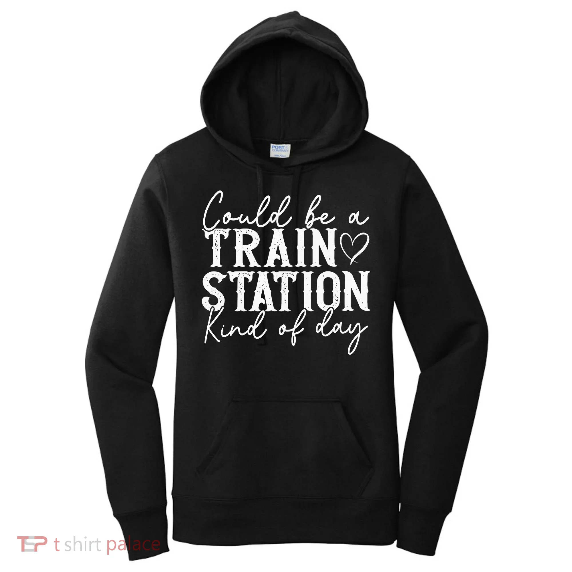 Could Be A Train Station Kinda Day Women's Hoodie