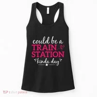 Could Be A Train Station Kinda Day Women's Tank Top thumb 0
