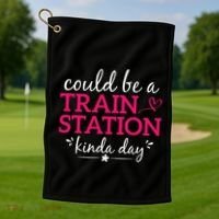 Could Be A Train Station Kinda Day Golf Towel thumb 1