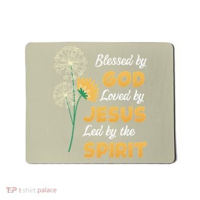 Christianity BLESSED BY GOD LOVED BY JESUS Funny Dandelion Mousepad