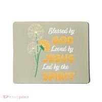 Christianity BLESSED BY GOD LOVED BY JESUS Funny Dandelion Mousepad thumb 0