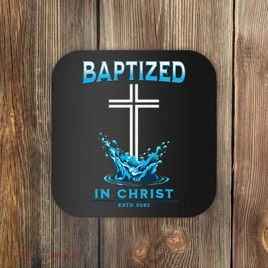 Christian Baptism Baptized In Christ Keepsake Coaster
