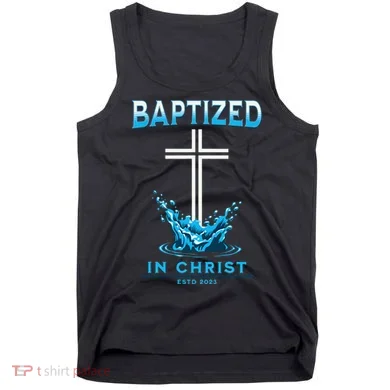 Christian Baptism Baptized In Christ Keepsake Tank Top