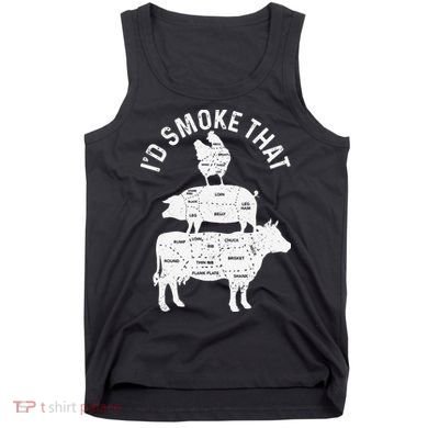 Chef Butcher BBQ Id Smoke That Pork Beef Funny Fathers Day Tank Top