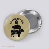 Chef Butcher BBQ Id Smoke That Pork Beef Funny Fathers Day Button thumb 0