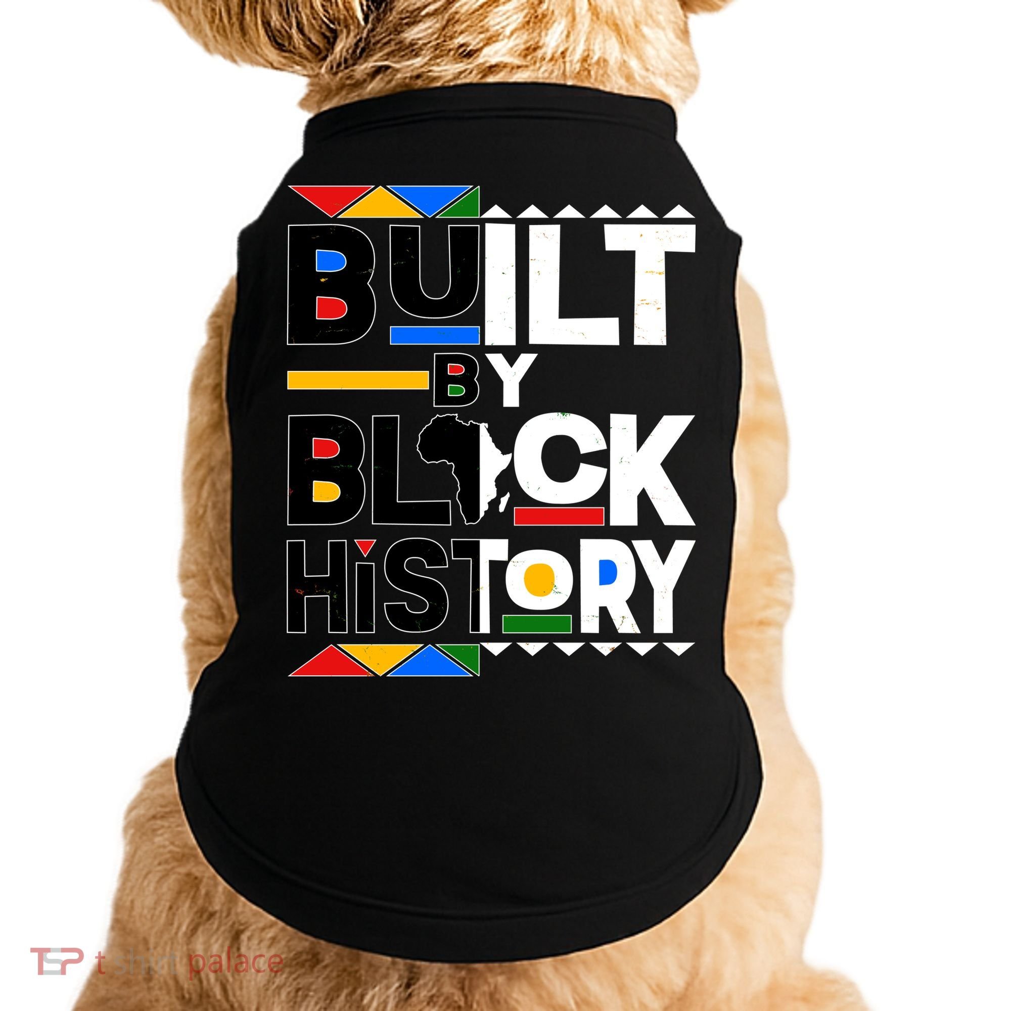 Cool Built By Black History Doggie Tank