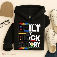 Cool Built By Black History Hoodie thumb 4