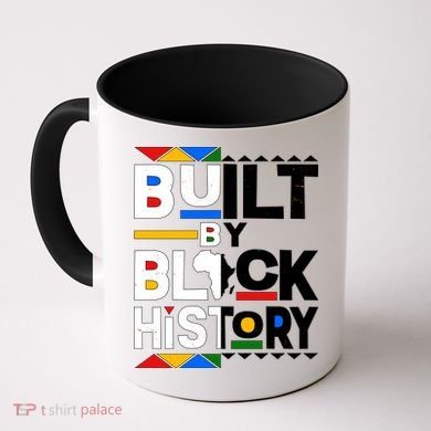 Cool Built By Black History Coffee Mug