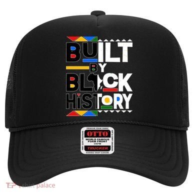 Cool Built By Black History Hat