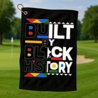 Cool Built By Black History Golf Towel thumb 1