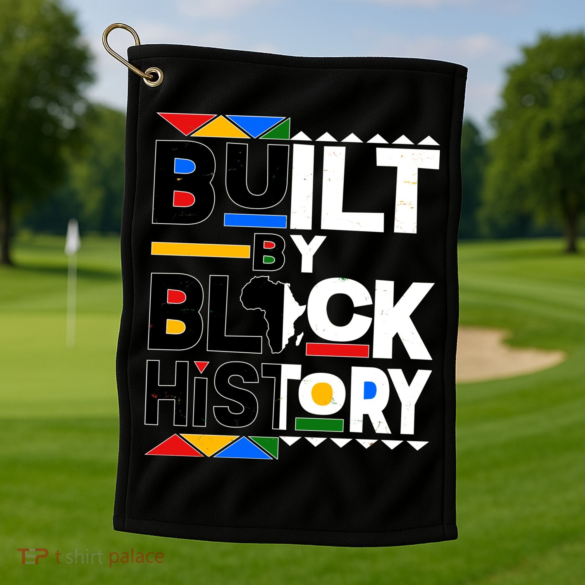 Cool Built By Black History Golf Towel