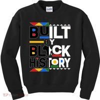 Cool Built By Black History Kids Sweatshirt thumb 0
