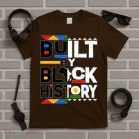 Cool Built By Black History T-Shirt thumb 5