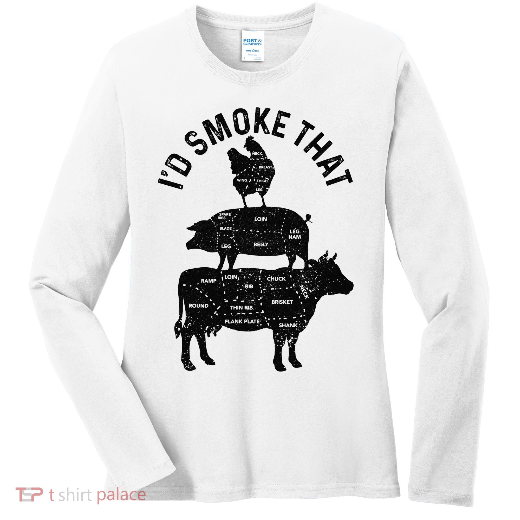 Chef Butcher BBQ I'd Smoke That Pork Beef Funny Father's Day Women's Long Sleeve Shirt