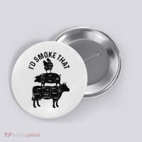 Chef Butcher BBQ Id Smoke That Pork Beef Funny Fathers Day Button thumb 0