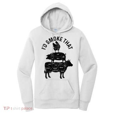 Chef Butcher BBQ Id Smoke That Pork Beef Funny Fathers Day Women's Hoodie