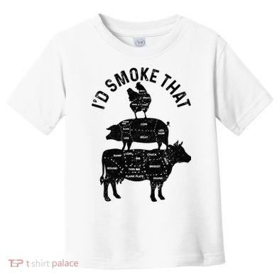 Chef Butcher BBQ Id Smoke That Pork Beef Funny Fathers Day Toddler T-Shirt