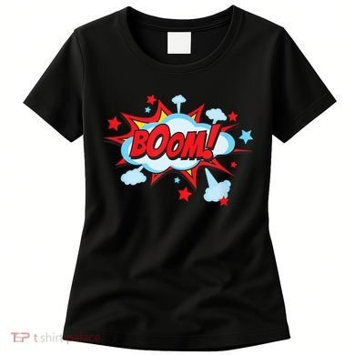 Comic Book BOOM , Funny Retro Costume, Superhero Women's T-Shirt