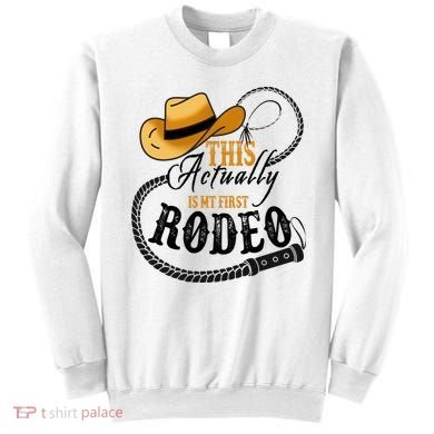 Cowboy Barn Bull Rider Rodeo First Rodeo Sweatshirt