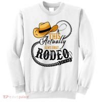 Cowboy Barn Bull Rider Rodeo First Rodeo Sweatshirt thumb 0