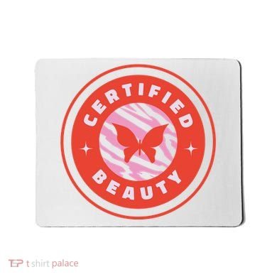 Certified Beauty Butterfly Cute Gift Mousepad