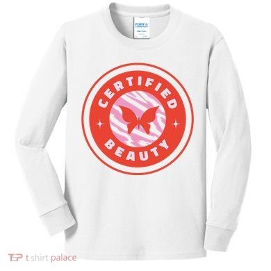 Certified Beauty Butterfly Cute Gift Kids Long Sleeve Shirt