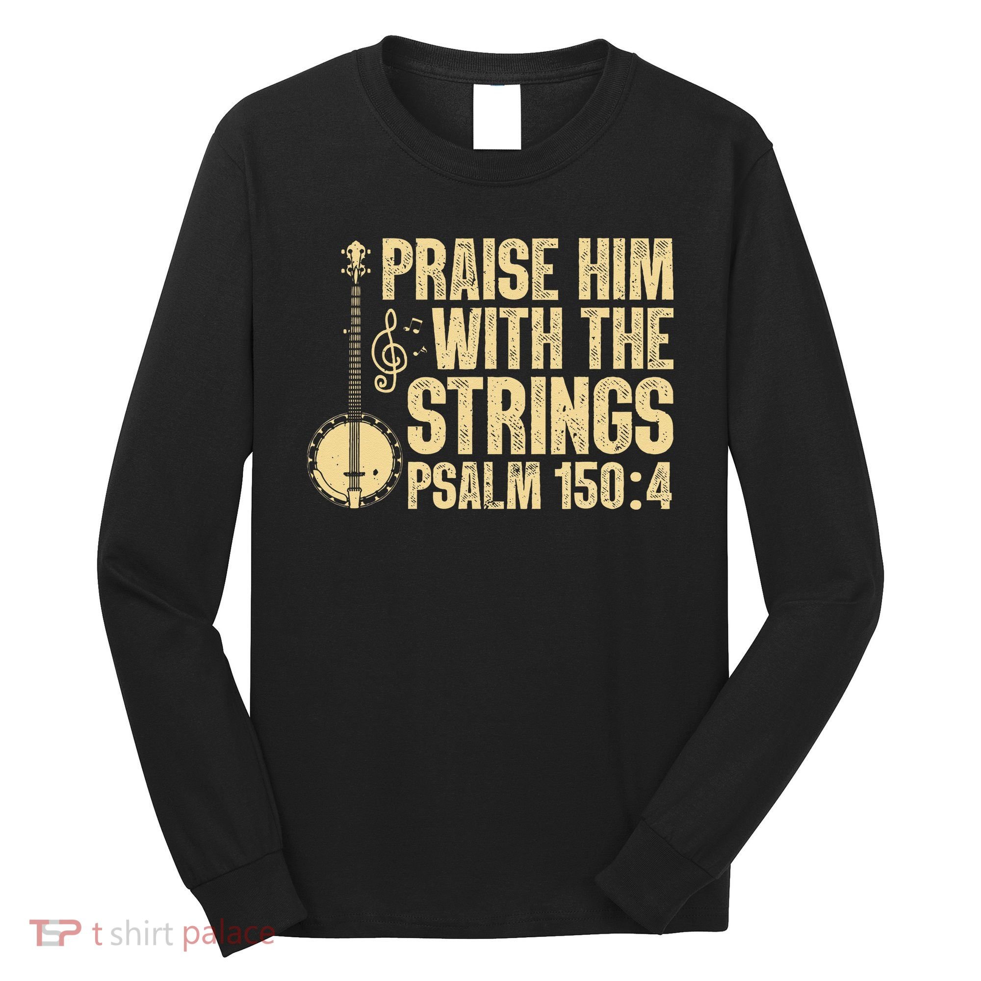 Cool Banjo Bluegrass Music Art For Men Women Worship Leader Long Sleeve Shirt