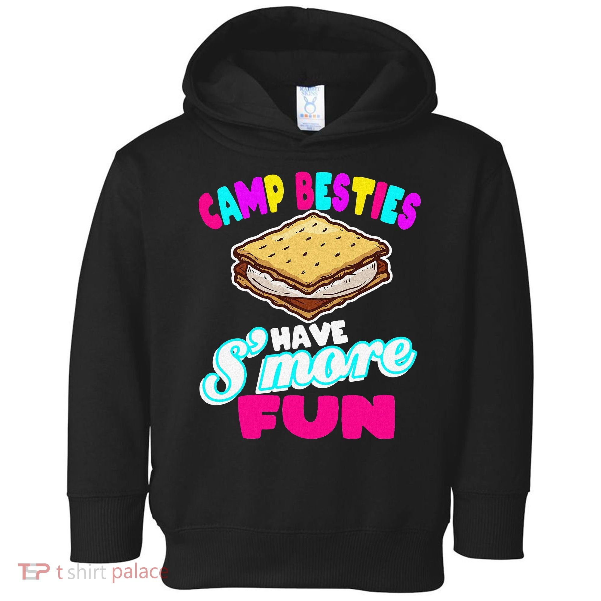 Camp Besties Best Friend Summer Camping Funny Smore Fun Toddler Hoodie