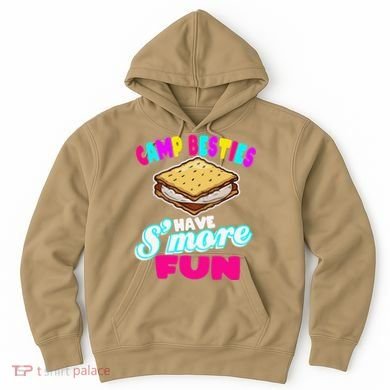 Camp Besties Best Friend Summer Camping Funny Smore Fun Hoodie