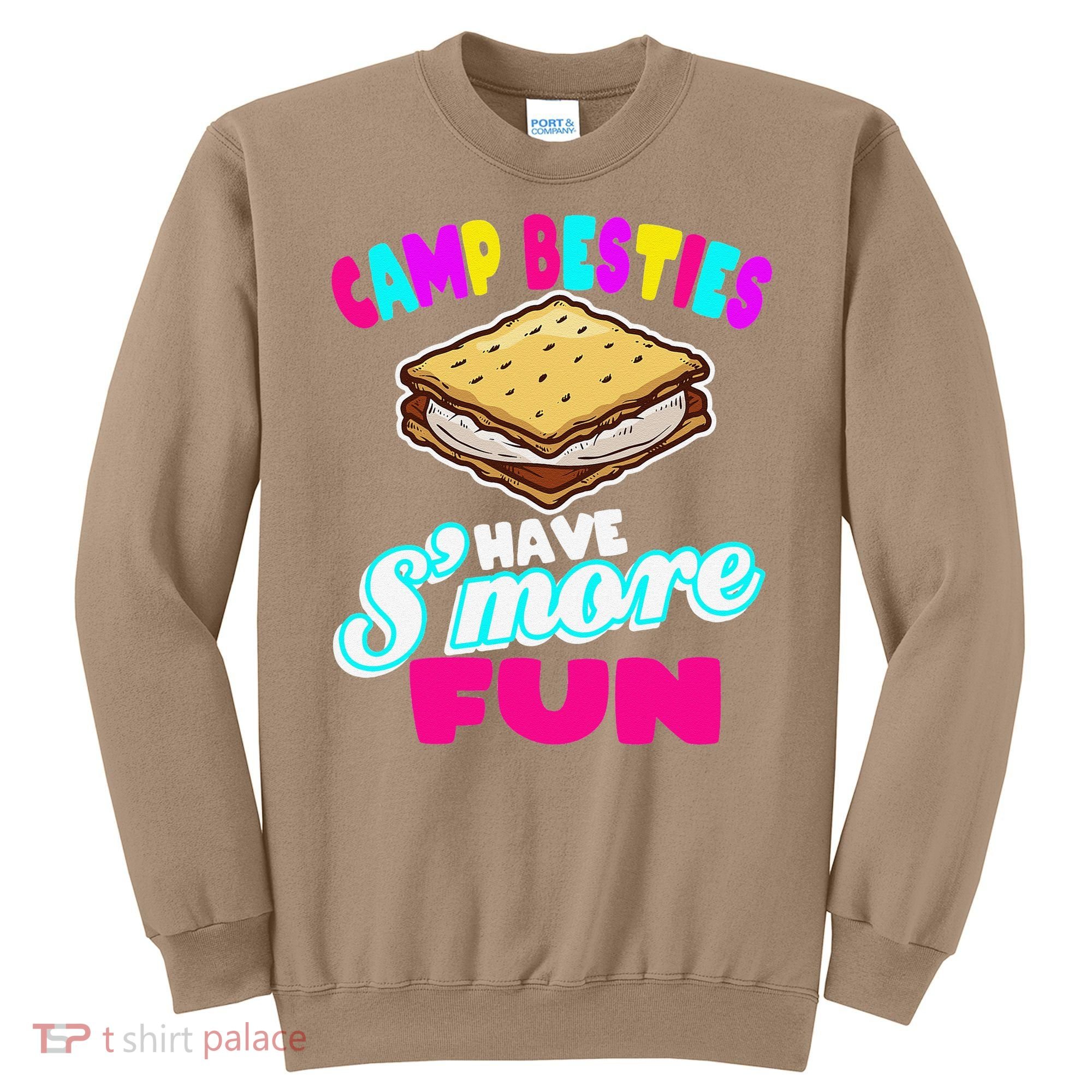 Camp Besties Best Friend Summer Camping Funny Smore Fun Sweatshirt