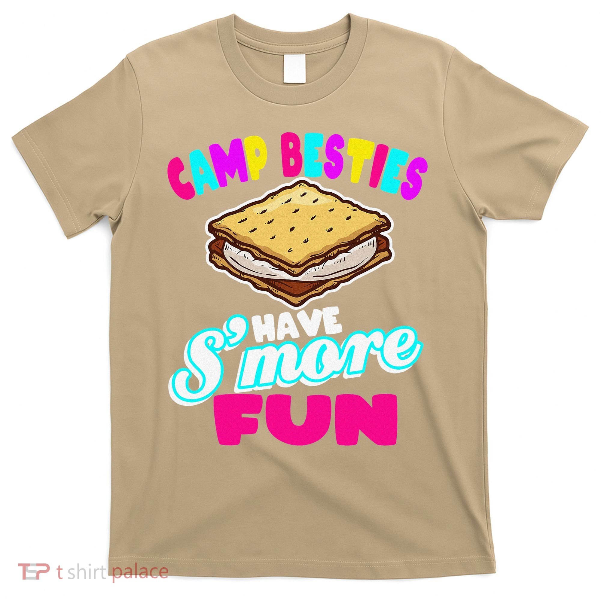 Camp Besties Best Friend Summer Camping Funny Smore Fun T-Shirt